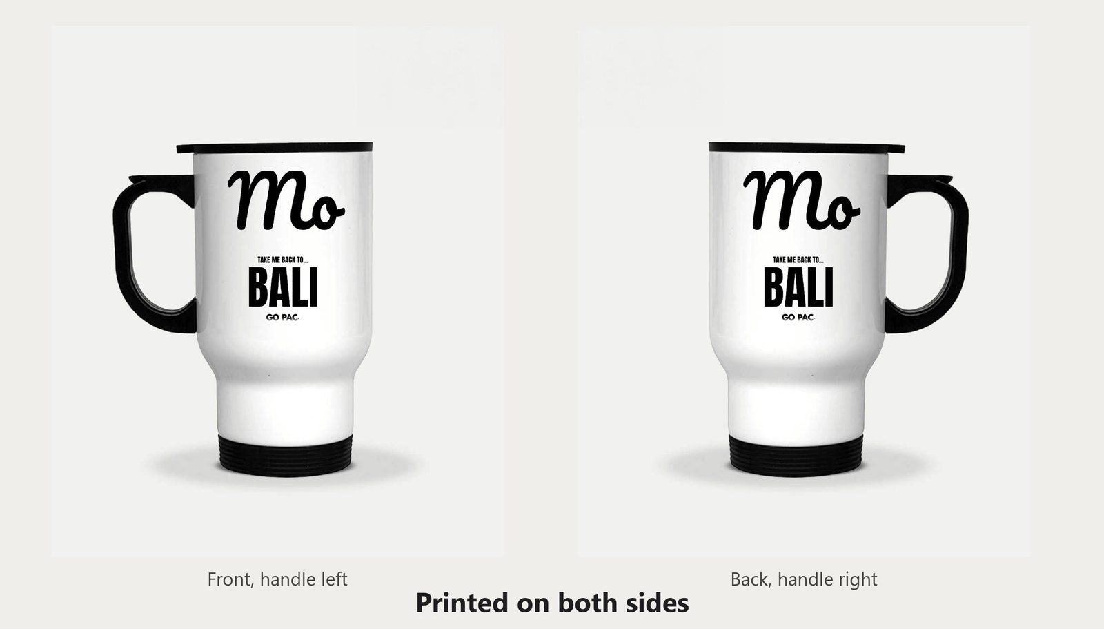 Front and back of the personalised travel mug, printed on both sides