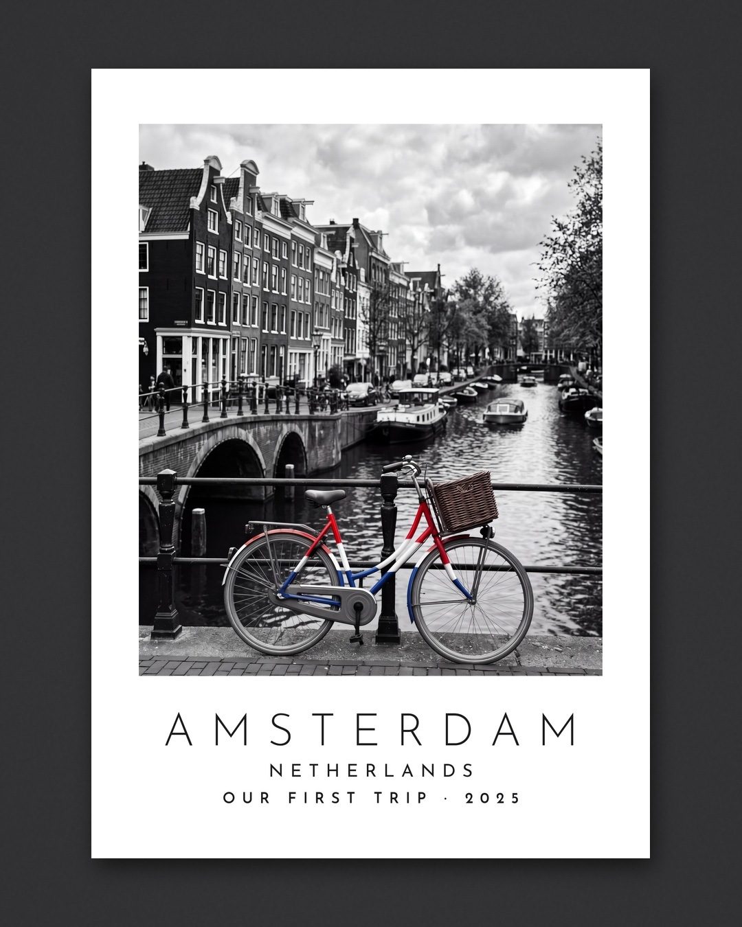 Unframed Our Trip Amsterdam print, personalised OUR FIRST TRIP · 2025, on a dark background
