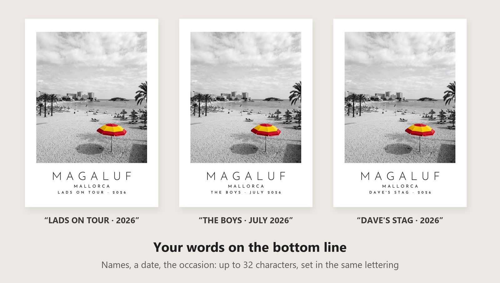 Our Trip Magaluf, Mallorca print: three example lines to personalise it